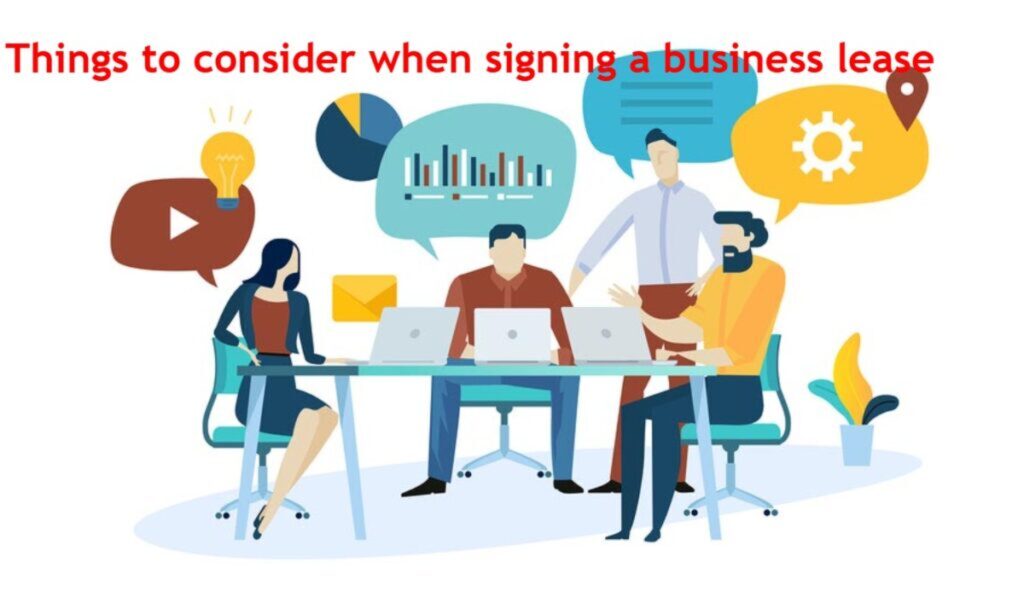Things to consider when signing a business lease